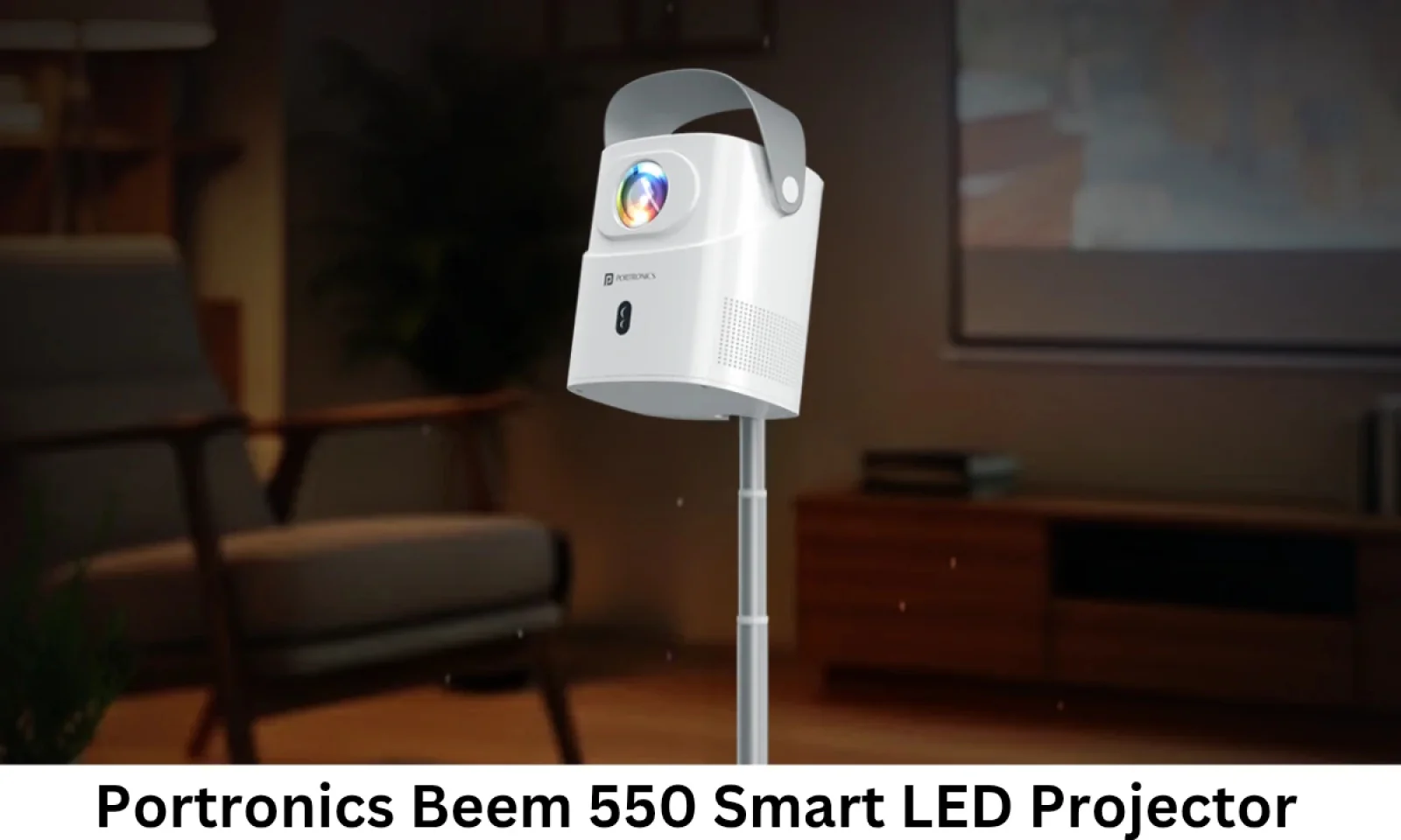 लॉन्च किया Beem 550 Smart LED Projector